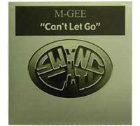 M-Gee - Can't Let It Go [Import]