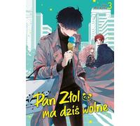 M. Gold est en congé aujourd'hui. Volume 3