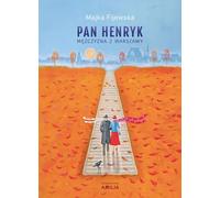 M. Henryk, l'homme de Varsovie