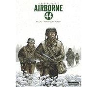 Philippe Jarbinet – Airborne 44 Tome 11 : M.I.A. (Missing In Action)