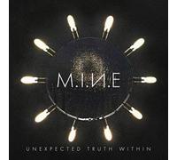 M.I.N.E. Unexpected Truth Within (CD) Album Digipak