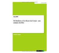 M. Ibrahim Et Les Fleurs Du Coran - Une Analyse Du Film