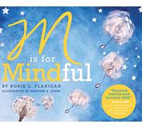 M Is for Mindful