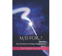 M Is For...?: The First Book In The Magic Morgan Series