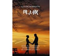 M.J.Air: Devra t'il choisir entre sauver sa compagnie ou la femme qu'il aime ?