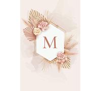M: Journal intime Nude & Fleurs Élégant - Personnalisé Initiale Prénom Lettre M Rose Cuivré Doré Floral - Carnet de Notes - Femme, Fille, Ado - Idée cadeau