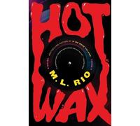 Hot Wax