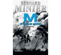 M, le bord de l'abîme Bernard Minier (Auteur)