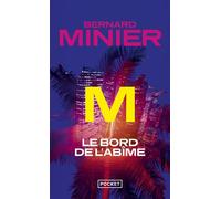 M, le bord de l'abîme - Bernard Minier - Pocket - Poche - Roman