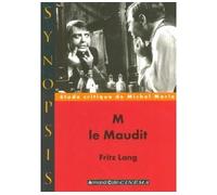 M le Maudit Fritz Lang - Michel Marie - Armand Colin - broché - Scénario