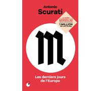 M, les derniers jours de l'Europe - Antonio Scurati - Collection Proche - Poche - Roman