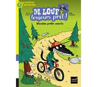M. Loup toujours prêt - Mission petite souris CP/CE1 6/7 ans