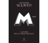 M. L'uomo della provvidenza
