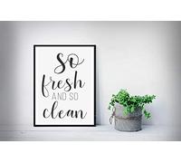 M&M Smartek Poster A3 « So fresh and so clean » - Cadeau amusant - Impression murale avec ou sans cadre en noir/blanc ou sans cadre - Décoration murale pour salon et cuisine