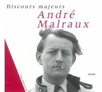 M.Malraux - 4 Discours Majeurs