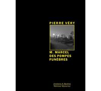 M. Marcel des Pompes Funèbres - Pierre Véry - Manucius Eds - broché - Roman