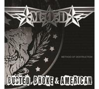 Busted Broke & American