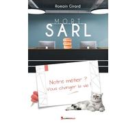 M. O. R. T. Sarl - Notre Métier ? Vous Changer La Vie !