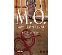 M. o. Modus operandi-La secte du Serpent - Nathalie Cohen - Denoël - broché - Roman