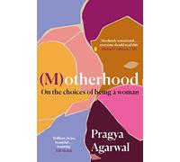 (M)otherhood: On the choices of being a woman