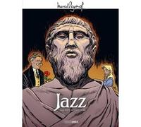 M. Pagnol en BD : Jazz - Histoire complète Serge Scotto (Auteur), A.Dan (Dessinateur), Éric Stoffel (Auteur)