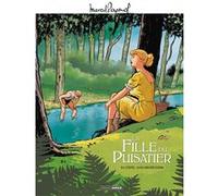 M. Pagnol en BD : La Fille du puisatier - Histoire complète Emilio Van Der Zuiden (Dessinateur), Éric Stoffel (Auteur)