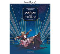 M. Pagnol en BD : La Prière aux étoiles - vol. 01/2