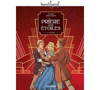 M. Pagnol en BD : La Prière aux étoiles - vol. 02/2 - Marko - Bamboo Eds - cartonné - Bande dessinée