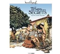 M. Pagnol en BD : Le temps des secrets - histoire complète Serge Scotto (Auteur)