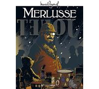 Dan, Stoffel & Scotto – M. Pagnol en BD : Merlusse – Histoire complète – Cartonné