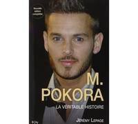 M pokora la veritable histoire La véritable histoire - Jérémy Lepage - City - broché - Biographie