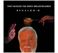 Renaldo M. - They Blessed the Body Breadcrumbed (Lim.ed.)