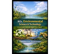 M.Sc. Environmental Science & Technology: A Cornerstone Course for Bright Career Ahead