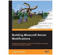 M. Sommer, C: Building Minecraft Server Modifications
