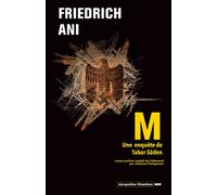 M Une enquête de Tabor-Süden - Friedrich Ani - Chambon Jacqueline - broché - Roman