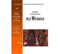 M urs Et Pratiques Des Demons Ou Esprits Visiteurs Du Spiritisme Ancien Et Moderne