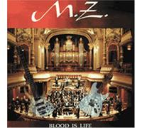 M.Z. - Blood is Life
