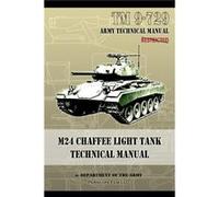 M24 Chaffee Light Tank Technical Manual - Department of the Army - Periscope Film - Livre en Anglais - Paperback Department of the ArmyDepartment of the Army (Auteur)