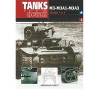 M3-M3A1-McA3, Tanks in Detail Vol 2 Jonathan Forty (Auteur)