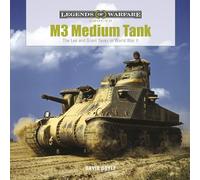 Char moyen M3 – Les chars Lee et Grant pendant la Seconde Guerre mondiale