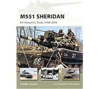 M551 Sheridan, New Vanguard Series Steven Zaloga (Auteur)