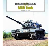 M60 Tank: US Cold War MBT