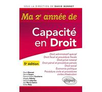 Ma 2e année de Capacité en droit: Droit administratif spécial - Droit fiscal et procédure fiscale - Droit pénal et procédure pénale - Droit privé ... civile et procédures civiles d'exécution