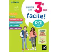 Hatier – Ma 3e facile – Spécial Brevet ! Tout-en-un adapté aux enfants dyslexiques (DYS)