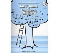 MA 3EME ANNEE DE FORMATION MUSICALE