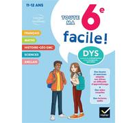 Ma 6e facile ! – Tout-en-un adapté aux enfants DYS ou en difficulté – Hatier