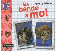 Ma bande à moi