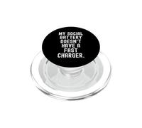 ma Batterie Sociale n'a Pas de Chargeur Rapide Witty Introvert PopSockets PopGrip pour MagSafe