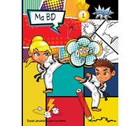 Ma BD: Cahier d’activités de 101 pages différentes pour créer soi-même sa propre Bande Dessinée, Format 21,59x27,94/ 8,5x11, couverture mate, Cahier d’activités à Compléter pour Enfants