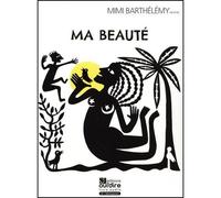 Ma beauté 1 CD audio - Mimi Barthélémy - Oui Dire - Texte lu (CD) - Textes lus CD